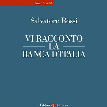 Banca d’Italia, un racconto in prima persona lungo 40 anni