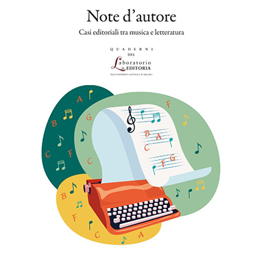 Note d&rsquo;autore, viaggio tra musica e letteratura