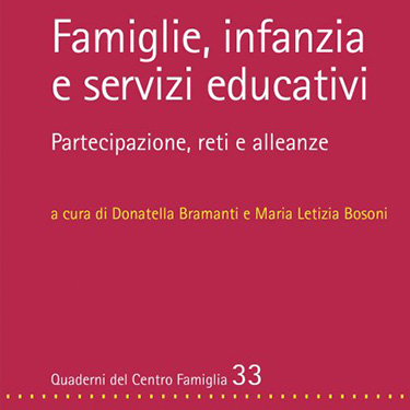 Famiglie e servizi, le nuove sfide